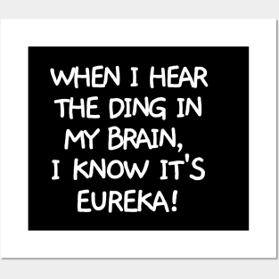 Ding! It's eureka. Posters and Art